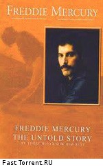Фредди Меркьюри: Нерассказанная история / Freddie Mercury: The Untold Story (2000)